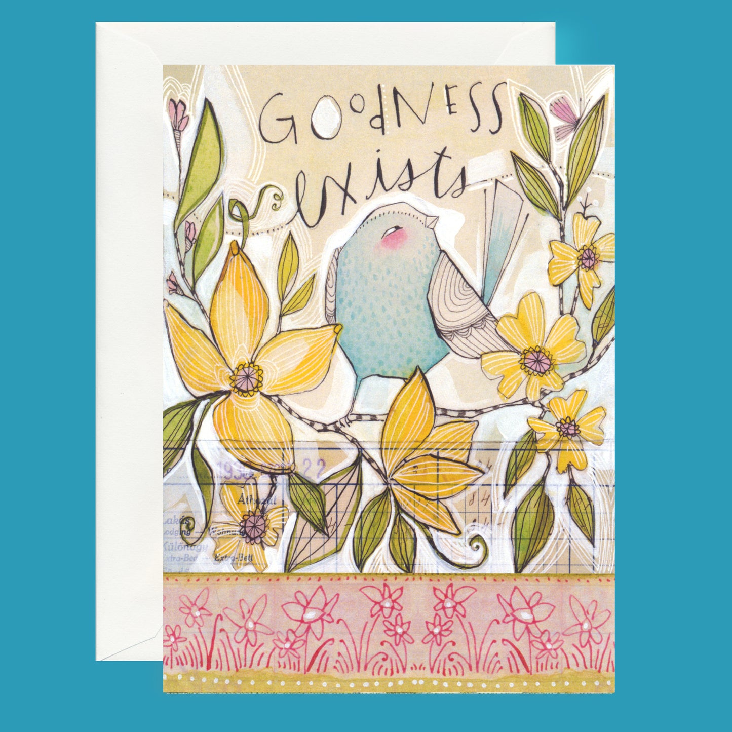 Greeting card - Goodness Exists - spread positivity