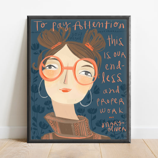 Art Print of a Woman surrounded by a Mary Oliver Quote, by Cori Dantini